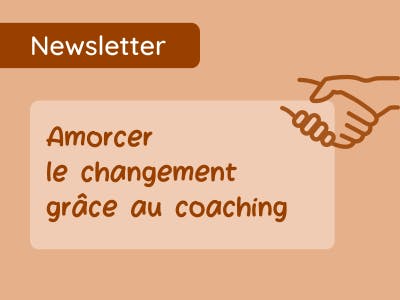 Le coaching, ou comment amorcer un changement dans ta vie ✨