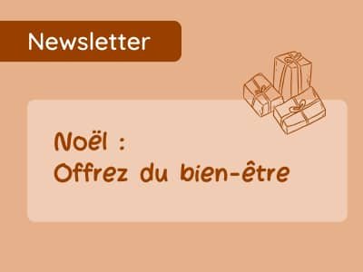 Offrez du bien-être pour les fêtes